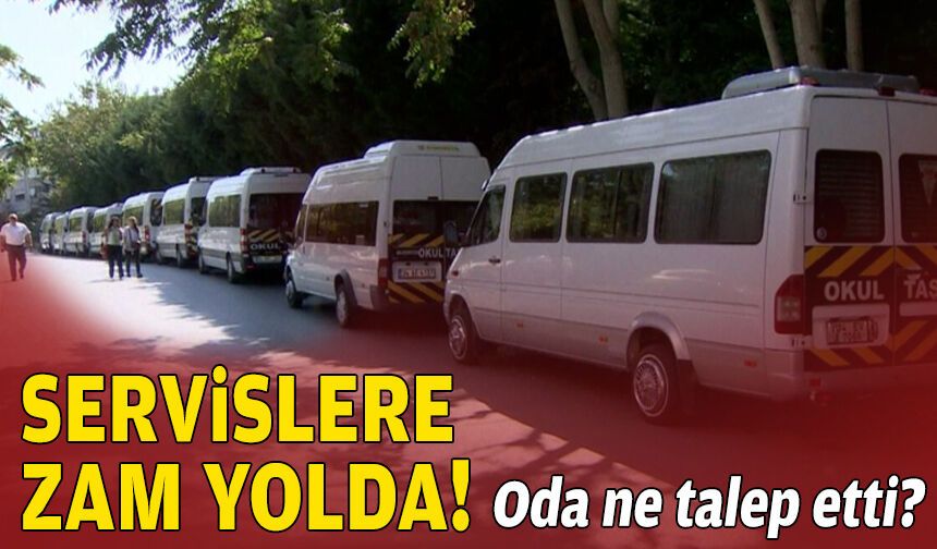 İzmir'de servislere zam yolda… Oda ne talep etti?