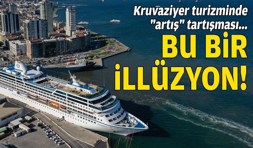 İzmir'in kruvaziyer turizminde "artış" tartışması: “Bu bir illüzyon”