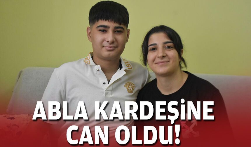 Abla kardeşine can oldu!