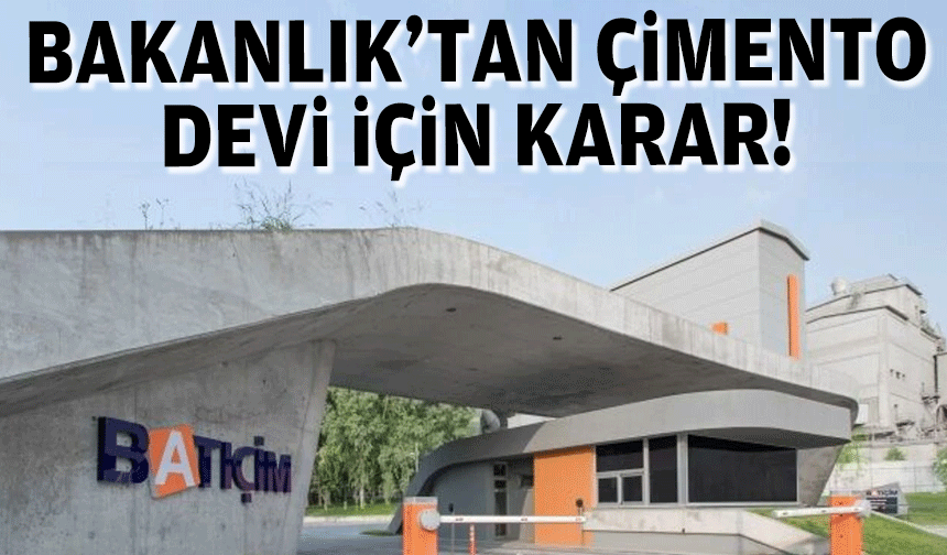 Bakanlıktan çimento devine karar… İşkolu değişti!