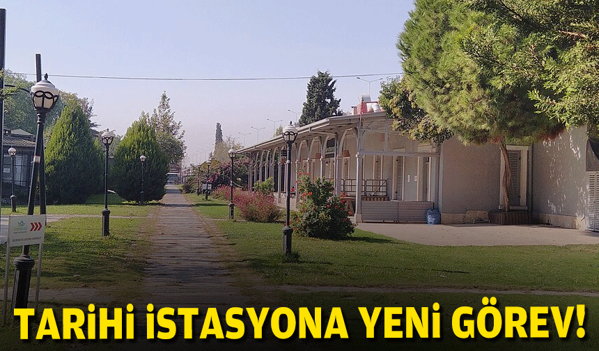 Tarihi istasyon yeniden hayat buluyor!