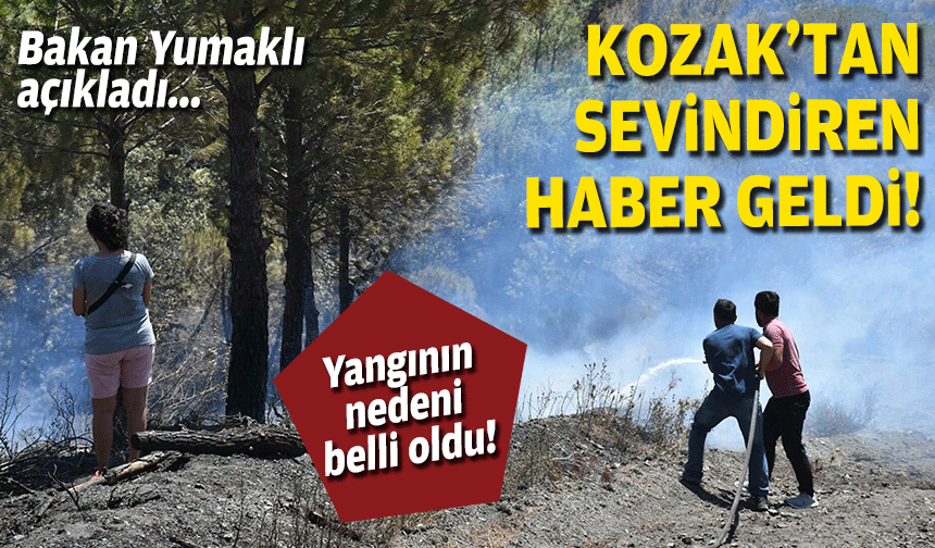 Bakan Yumaklı açıkladı... Kozak'tan sevindiren haber!