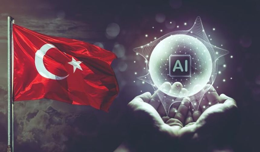 Türkiye yapay zekada yeni döneme geçiyor