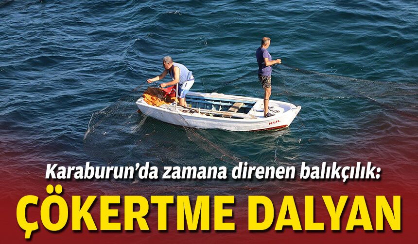 Karaburun’da zamana direnen balıkçılık: Çökertme dalyan
