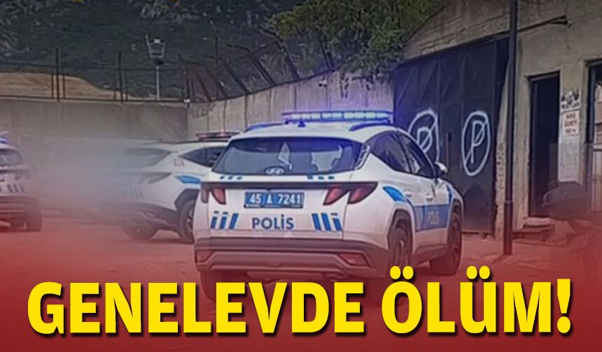 Genelevde ölüm!