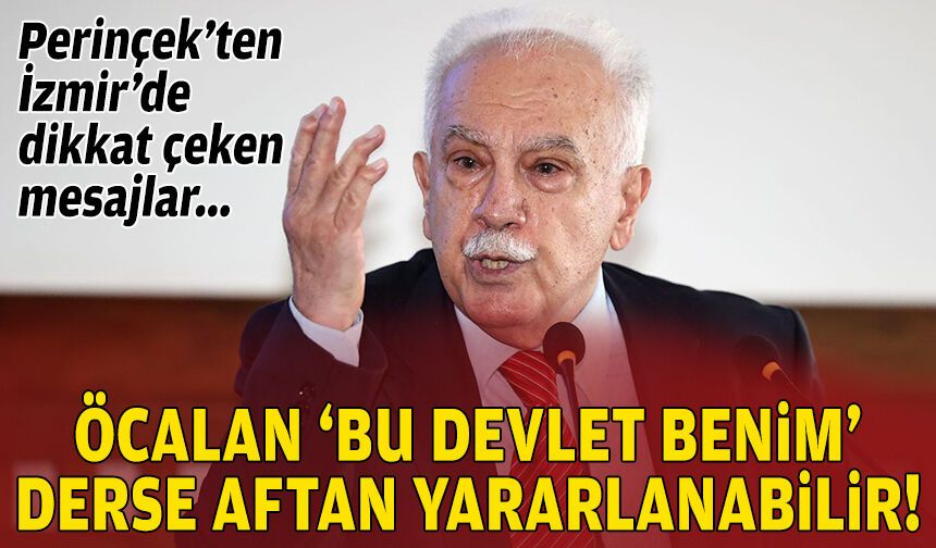 Perinçek’ten İzmir’de mesajlar: Öcalan ‘bu devlet benim’ derse aftan yararlanabilir!