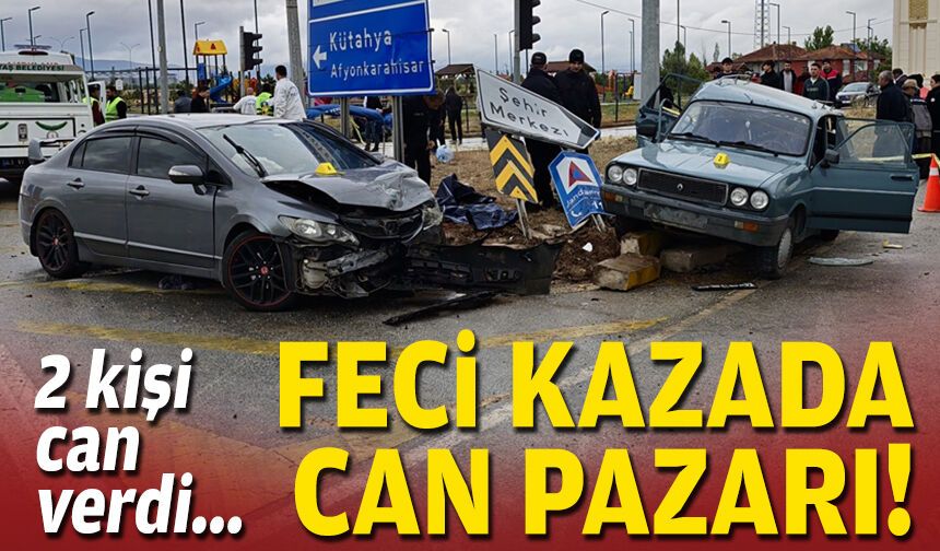 Feci kazada can pazarı: 2 kişi can verdi!