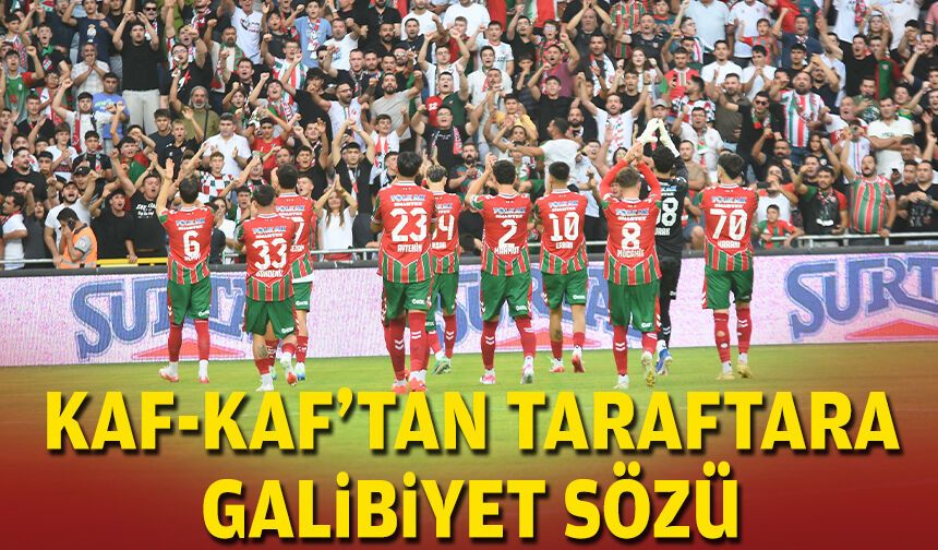 Kaf-Kaf’tan taraftara galibiyet sözü