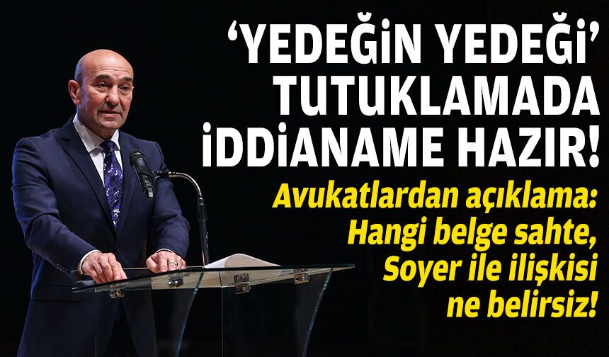 “Yedeğin yedeği tutuklama”da iddianame hazır: Hangi belge sahte belirsiz!