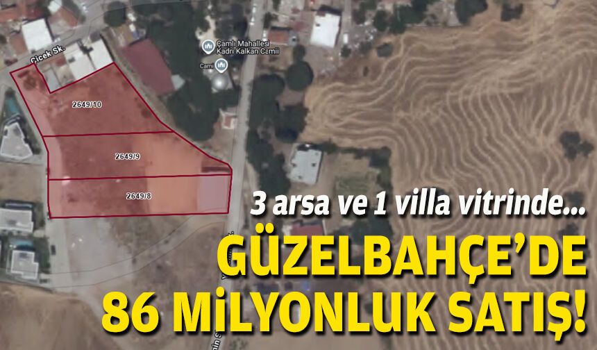 3 arsa ve 1 villa vitrinde... Güzelbahçe'den 86 milyonluk satış!