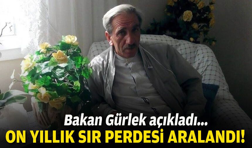 Bakan Gürlek açıkladı... Manisa'daki faili meçhul cinayet aydınlatıldı!