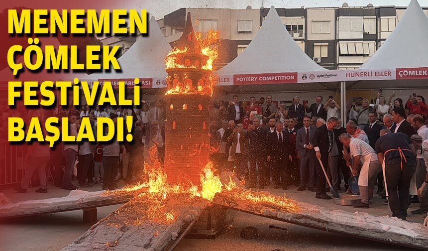 Menemen Çömlek Festivali başladı!