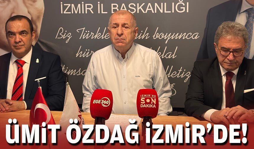 Ümit Özdağ İzmir'de!