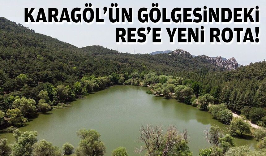 Karagöl’ün gölgesindeki RES’e yeni rota!