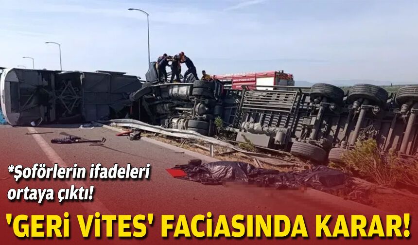 'Geri vites' faciasında karar!