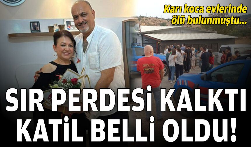 Evlerinde öldürülmüşlerdi: Cinayette sır perdesi kalktı!