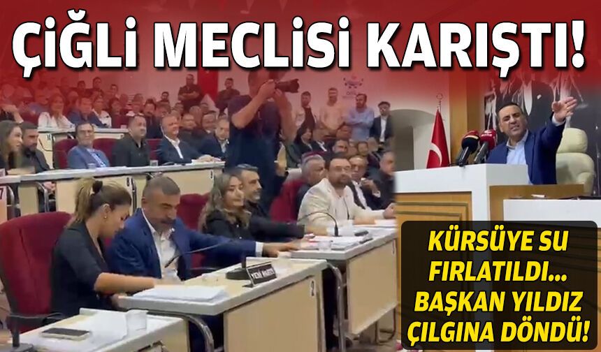 Çiğli Belediye Meclisi'nda tansiyon yükseldi: Başkan Yıldız su fırlatıldı!