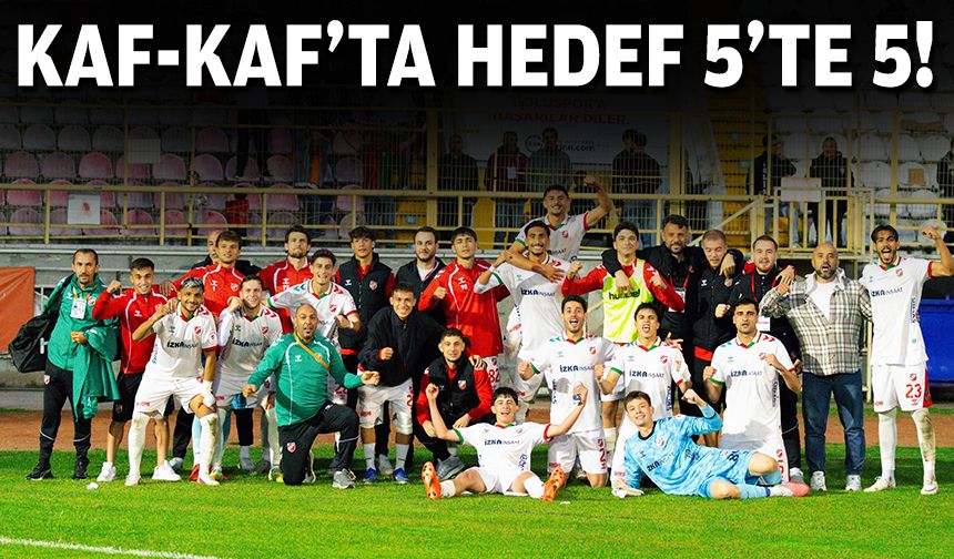 Kaf-Kaf'ta hedef 5'te 5!