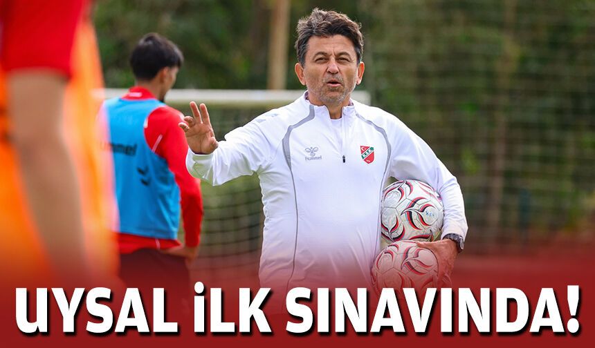 Karşıyaka'da Uysal ilk sınavında!