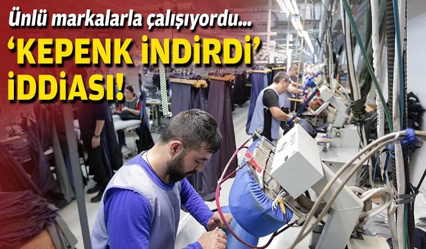 Ünlü markalarla çalışıyordu… 'Kepenk indirdi' iddiası!