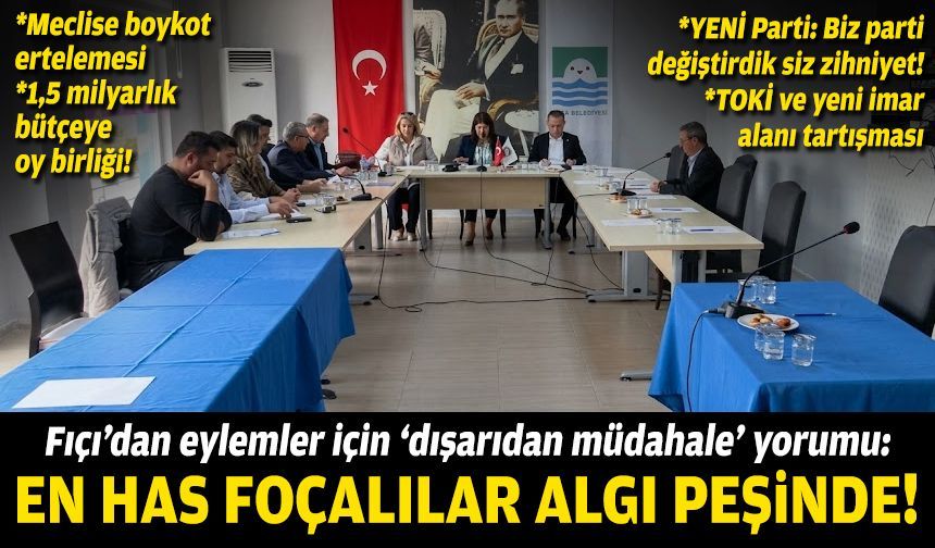 Fıçı’dan eylemler için ‘dışarıdan müdahale’ yorumu: En has Foçalılar algı peşinde!