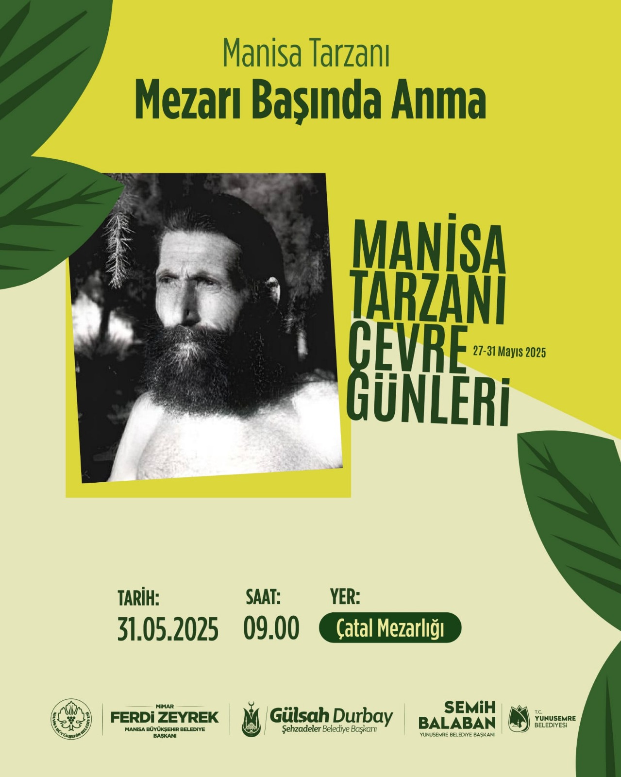 Manisa Tarzanı’nın Mirasıyla Sürdürülebilir Bir Geleceğe (6)